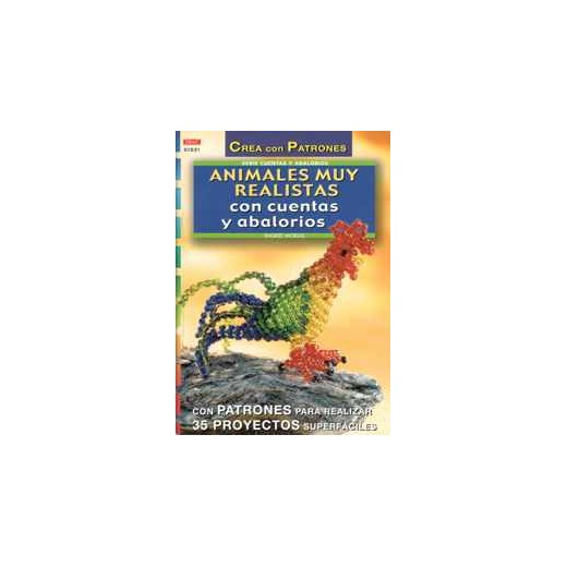 REVISTA "ANIMALES MUY REALISTAS CON CUENTAS Y ABALORIOS"